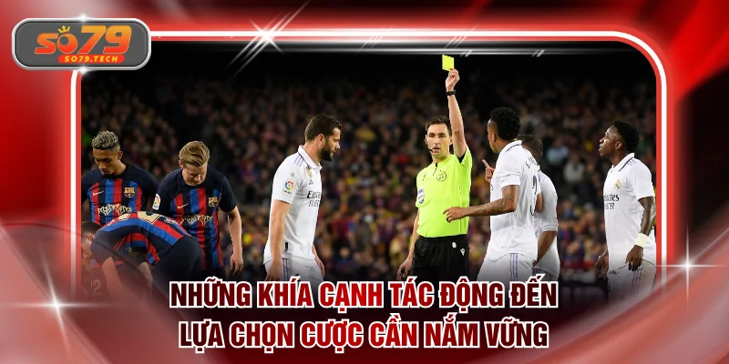 Những khía cạnh tác động đến lựa chọn cược cần nắm vững