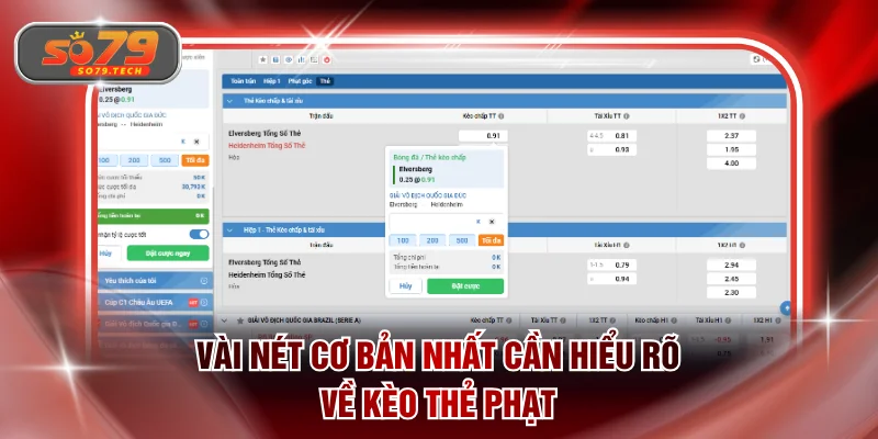 Vài nét cơ bản nhất cần hiểu rõ về kèo thẻ phạt